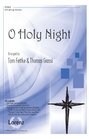 O Holy Night SATB - Arr. Tom Fettke & Thomas Grassi
