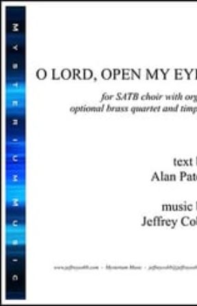 O Lord, Open My Eyes SATB - Jeffrey Cobb