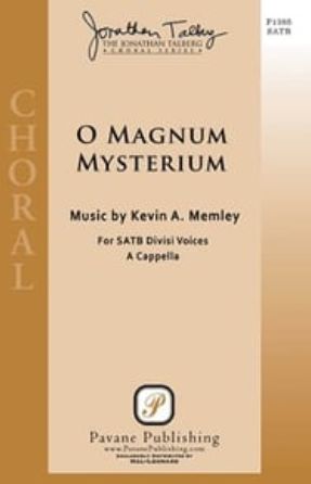 O Magnum Mysterium SSAATTBB - Kevin A. Memley