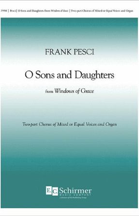 O Sons and Daughters 2-Part - Frank Pesci