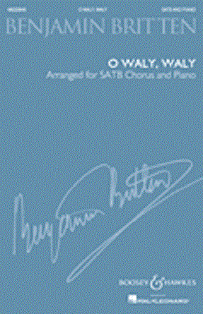 O Waly, Waly (Bass solo) - Benjamin Britten