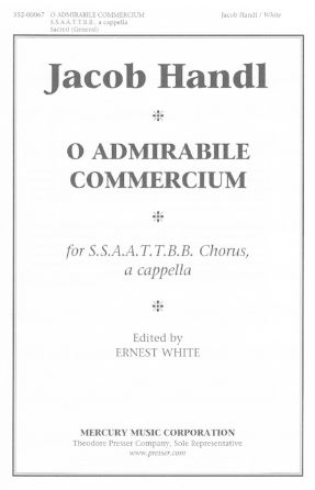 O Admirabile Commercium - Jakob Handl