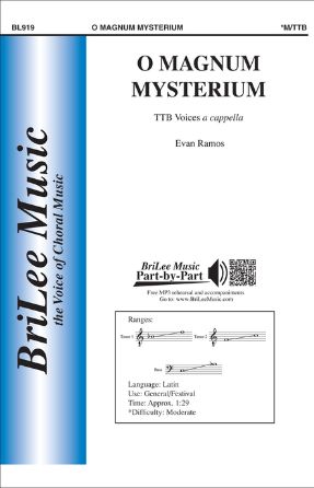 O Magnum Mysterium TTB - Evan Ramos