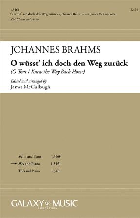 O Wusst' Ich Doch Den Weg Zuruck SSA - Ohannes Brahms, Ed. James McCullough