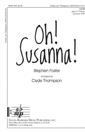 Oh! Susanna! SATB - Arr. Clyde Thompson