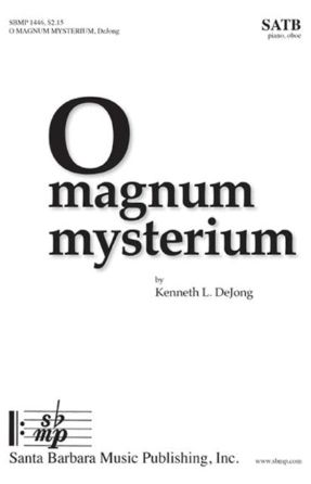 O magnum mysterium SATB - Kenneth L. DeJong