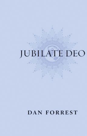 Omnis Terra (Jubilate Deo) Treble Voices - Dan Forrest