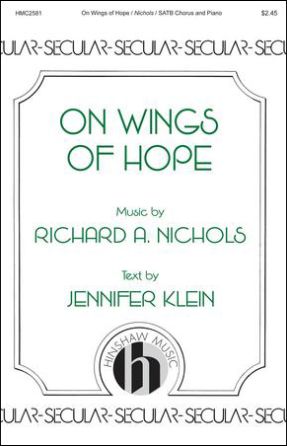 On Wings Of Hope - Richard A. Nichols (vocal solo)