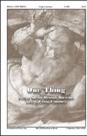 One Thing SATB - Craig Courtney