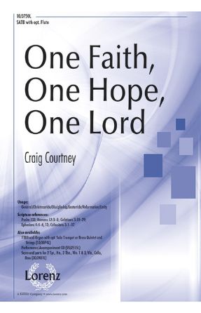 One Faith, One Hope, One Lord SATB - Craig Courtney