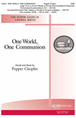 One World, One Communion SAB - Pepper Choplin