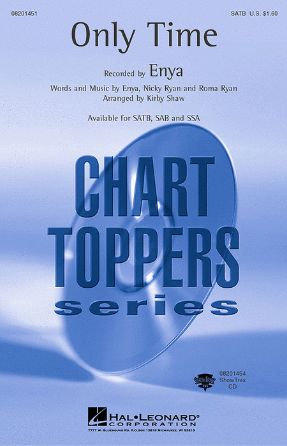 Only Time SATB - Arr. Kirby Shaw