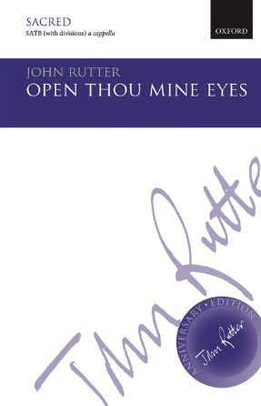 Open Thou Mine Eyes - John Rutter
