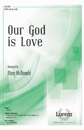 Our God Is Love SATB - Arr. Mary McDonald