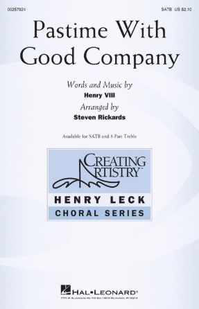Pastime With Good Company SATB - Arr. Steven Rickards