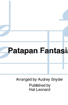 Patapan Fantasia SSA - Arr. Audrey Snyder