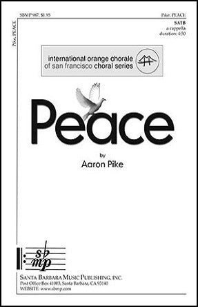 Peace SATB - Aaron C. Pike