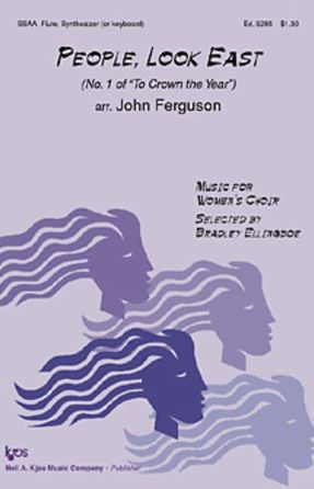 People Look East SSAA - Arr. John Ferguson