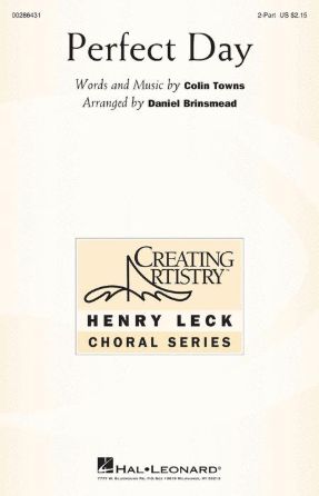 Perfect Day 2-Part - arr. Daniel Brinsmead