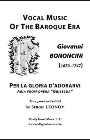Per La Gloria D'adorarvi (Vocal Solo) - Giovanni Battista Bononcini