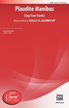 Plaudite Manibus SATB - Sally K. Albrecht