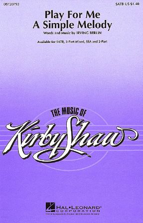 Play For Me A Simple Melody SSA - Arr. Kirby Shaw
