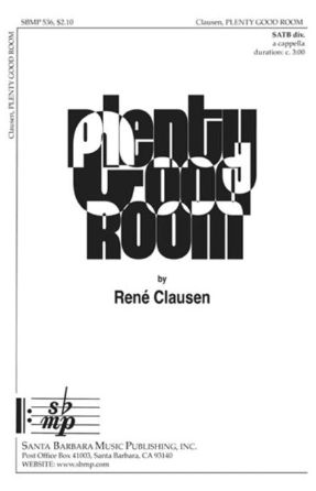 Plenty Good Room SATB - Arr. Rene Clausen