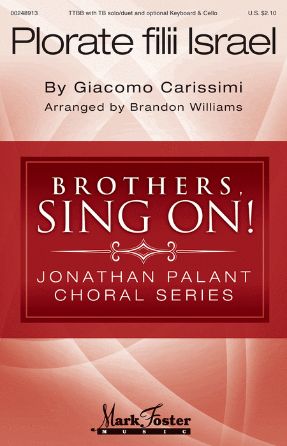 Plorate Filii Israel TTBB - Giacomo Carissimi, Arr. Brandon Williams
