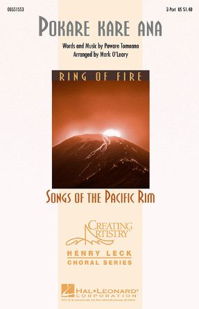 Pokare Kare Ana 2-Part - Arr Mark O’Leary