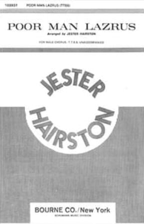 Poor Man Lazrus TTBB - Jester Hairston