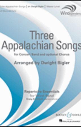 Poor Wayfarin' Stranger (Three Appalachian Song) SATB - arr. Dwight Bigler