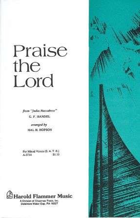 Praise The Lord (Judas Maccabaeus) - Handel, Ed. Hopson