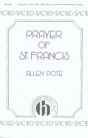 Prayer of St. Francis SATB - Allen Pote