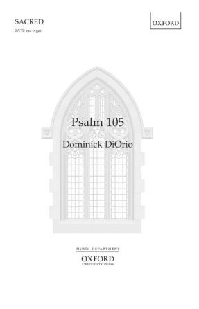 Psalm 105 SATB - Dominick Diorio