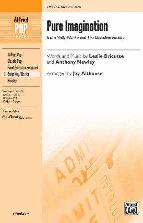 Pure Imagination 2-Part - Arr. Jay Althouse
