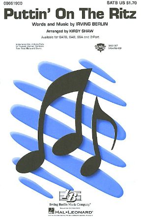 Puttin' On The Ritz SATB - Arr. Kirby Shaw