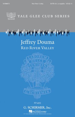 Red River Valley SSATB - Arr. Jeffrey Douma