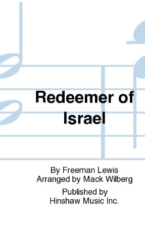 Redeemer Of Israel SATB - Arr. Mack Wilberg