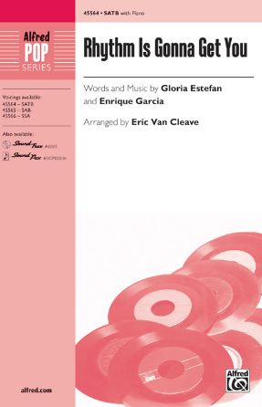 Rhythm Is Gonna Get You SATB - Arr. Eric Van Cleave