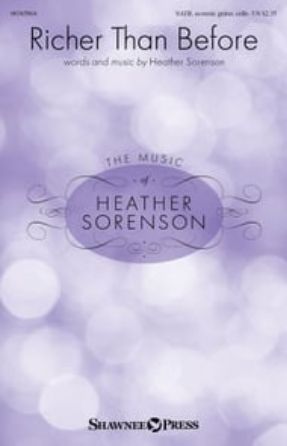 Richer Than Before SATB - Heather Sorenson