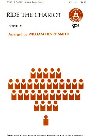 Ride The Chariot TTBB - Arr. William Henry Smith