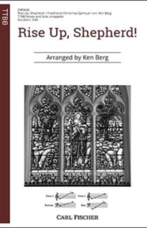 Rise Up, Shepherd! TTBB - arr. Ken Berg