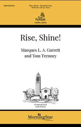 Rise, Shine! SATB - arr. Marques L. A. Garrett