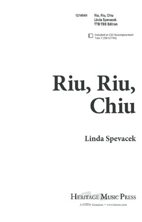 Riu, Riu, Chiu TTB - arr. Linda Spevacek-Avery