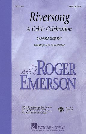 Riversong (A Celtic Celebration) SATB - Roger Emerson