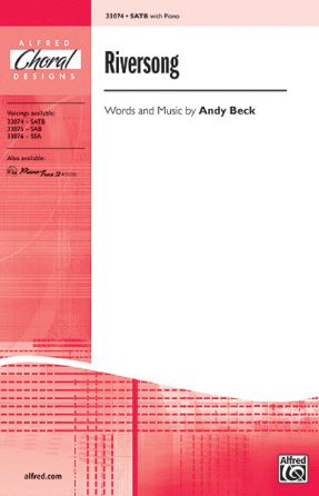 Riversong SATB - Andy Beck