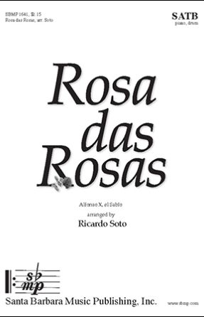 Rosa Das Rosa SATB - arr. Ricardo Soto