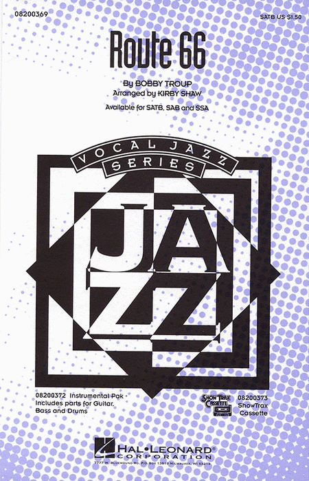 Route 66 SATB - Arr. Kirby Shaw