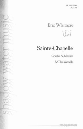 Sainte-Chapelle SSATB - Eric Whitacre