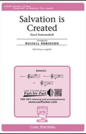 Salvation is Created SSA - Pavel Tschesnokoff, arr. Russell Robinson